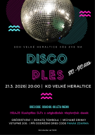 DISCO PLES 21.03.2026 v KD Velké Heraltice. Vstupné 200,- Kč